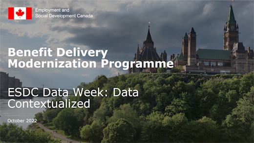 Employment and Social Development Canada's Benefit Delivery Modernization programme &ndash; Do more with data